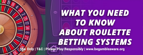 What-you-need-to-know-about-Roulette-betting-systems