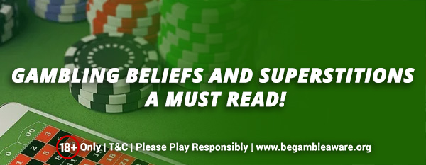 Gambling-beliefs-and-superstitions